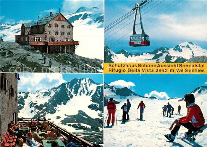 Schnalstal Schutzhaus Schoene Aussicht Bella Vista Seilbahn