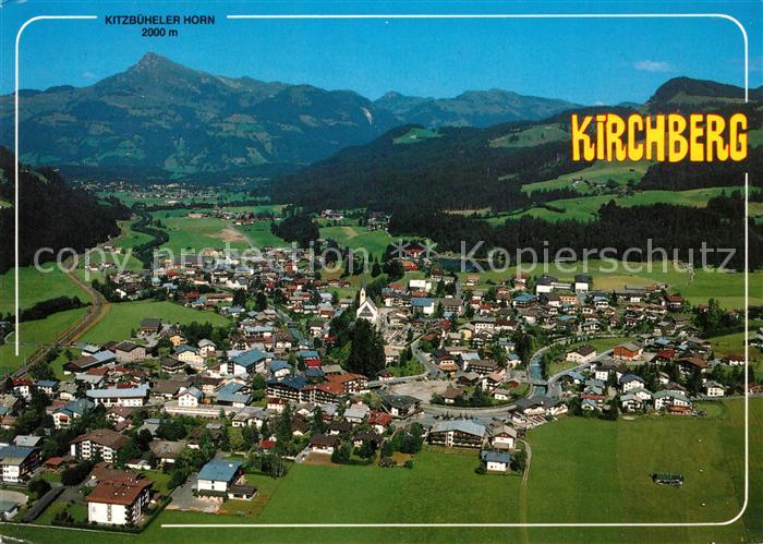 Kirchberg Tirol Fliegeraufnahme mit Kitzbueheler Horn