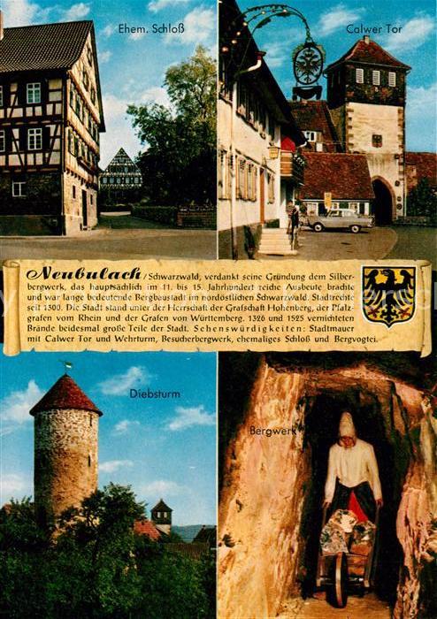 Neubulach Ehemaliges Schloss Calwer Tor Diebsturm Bergwerk Chronik Wappen
