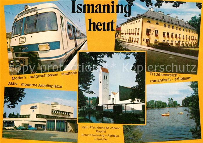 Ismaning Pfarrkirche Sankt Johann Baptist Schloss Rathaus Eisweiher