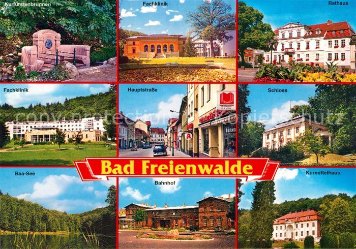Bad Freienwalde Kurfuerstenbrunnen Klinik Baasee Hauptstrasse Bahnhof Rathaus Sc