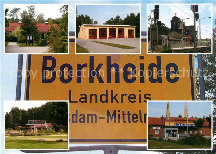 Borkheide Grundschule Feuerwehr Bahnhof Naturbad Edeka Supermarkt Ortsschild