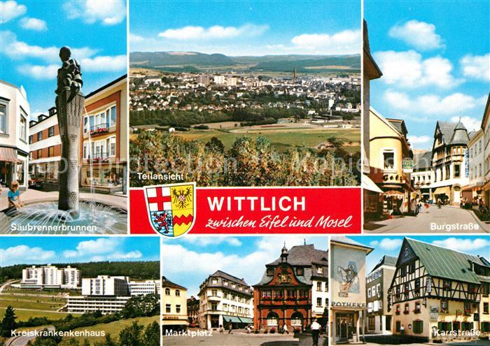 Wittlich Saeubrennerbrunnen Burgstrasse Kreiskrankenhaus Marktplatz