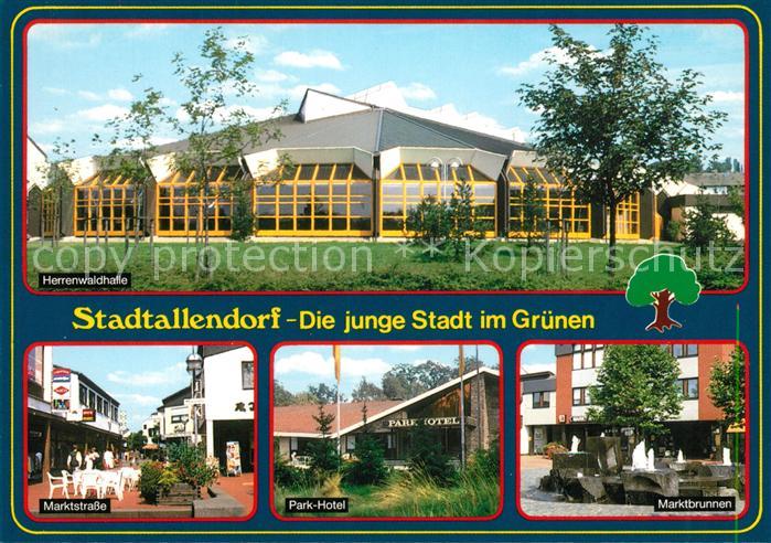 Stadtallendorf Herrenwaldhalle Marktstrasse Parkhotel Marktbrunnen
