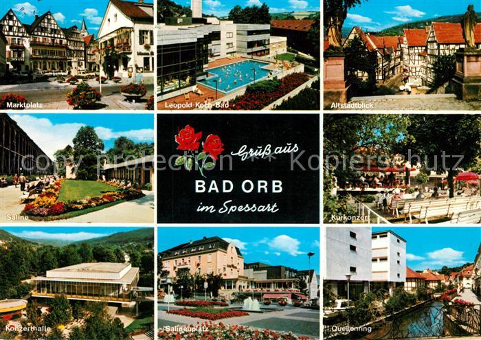 Bad Orb Marktplatz Saline Konzerthalle Leopold Koch Bad Platz Altstadt Fachwerkh