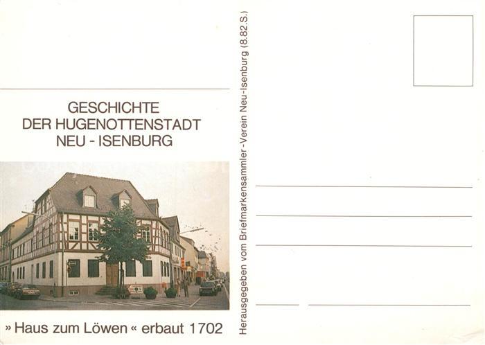 Neu-Isenburg Haus zum Loewen erbaut 1702 Fachwerkhaus Geschichte der Hugenottens