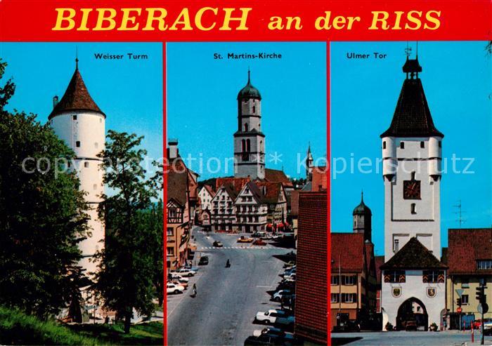 Biberach Riss Weisser Turm St. Martins-Kirche Ulmer Tor