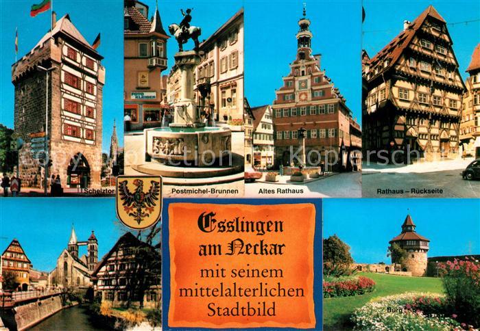 Esslingen Neckar Schelztor Postmichel Brunnen Altes Rathaus Rueckseite Burg