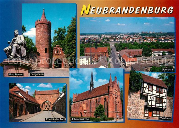 Neubrandenburg Fritz Reuter Fangelturm Johanniskirche Friedlaender Tor