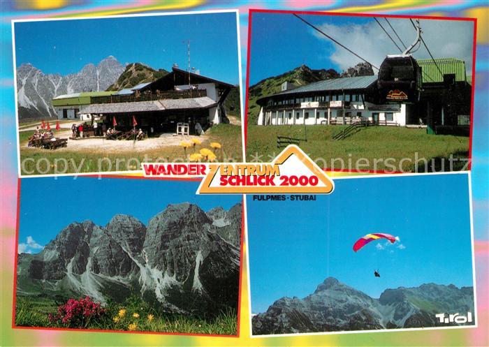 Fulpmes Tirol Wanderzentrum Schlick Telfes Stubai