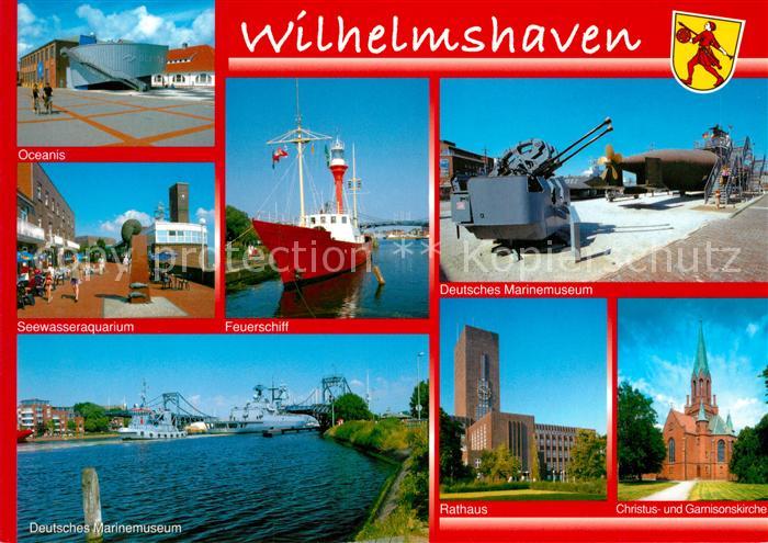 Wilhelmshaven Oceanis Aquarium Marinemuseum Feuerschiff Rathaus Kirche