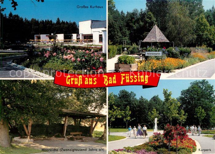 Bad Fuessing Kurhaus Heilkraeutergarten Kurpark Mooreiche 20000 Jahre alt