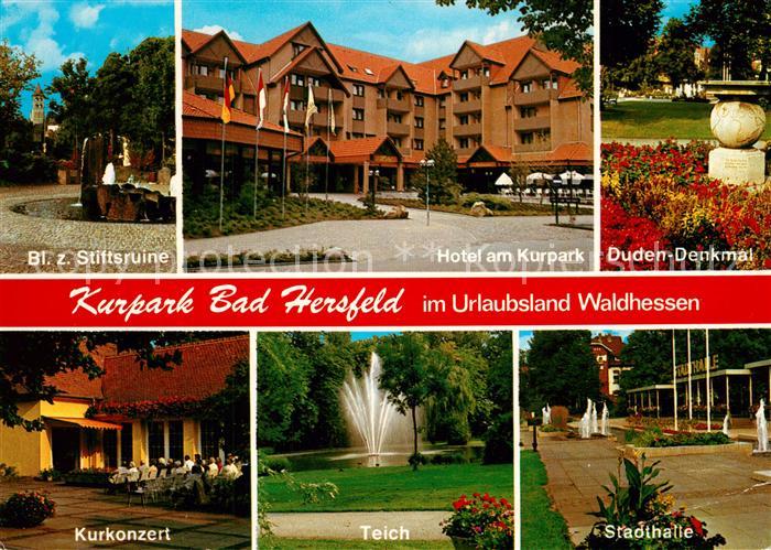 Bad Hersfeld Stiftsruine Hotel am Kurpark Duden Denkmal Kurkonzert Teich Fontaen