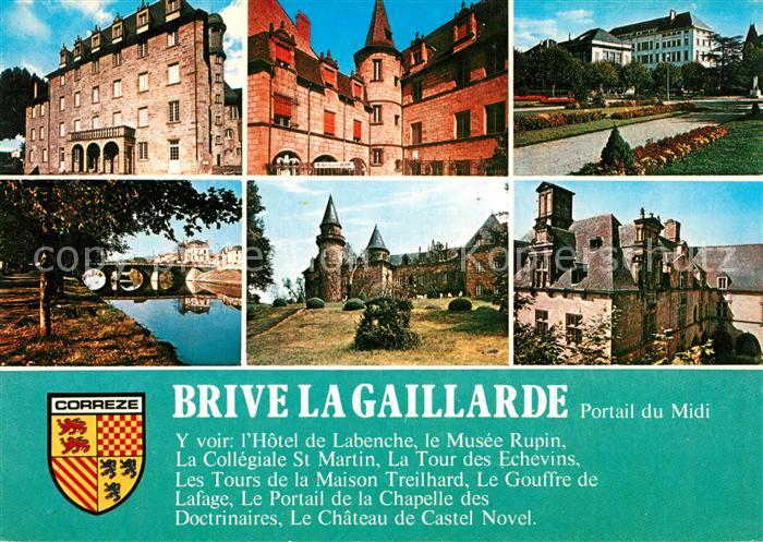 Brive-la-Gaillarde La mairie Le musee Rupin Les jardins de la poste Le pont sur