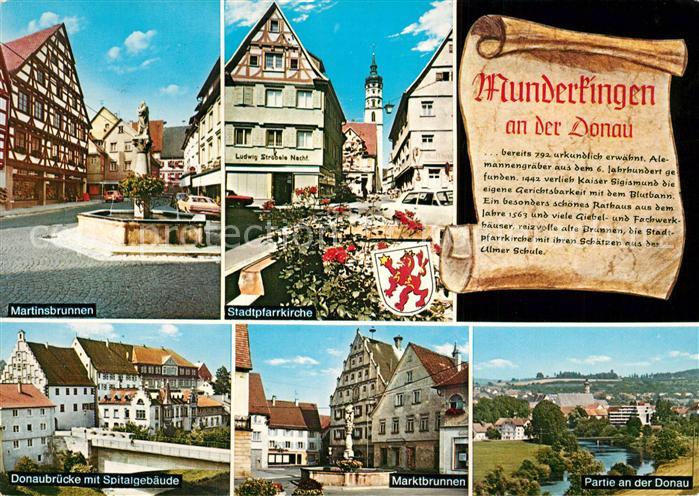 Munderkingen Martinsbrunnen Stadtpfarrkirche Donaubruecke mit Spitalgebaeude Mar