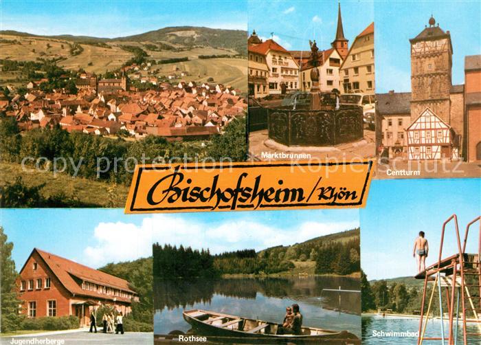 Bischofsheim Rhoen Marktbrunnen Centturm Freibad rothsee Jugendherberge