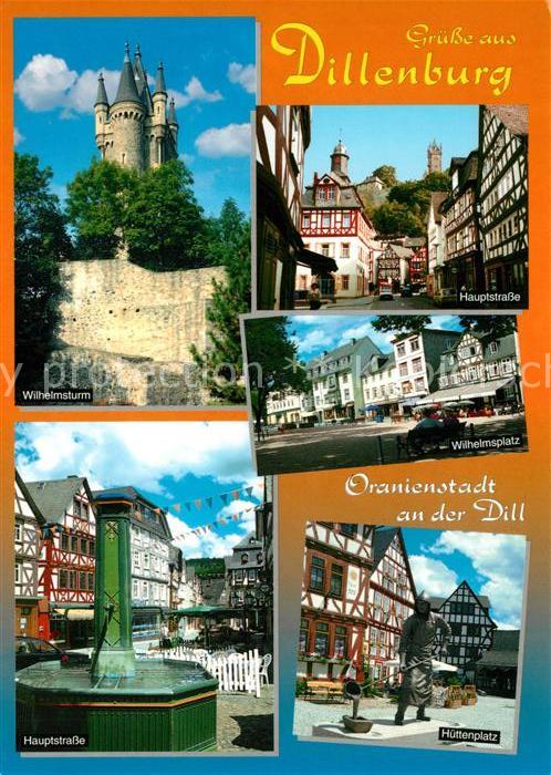Dillenburg Wilhelmsturm Wilhelmsplatz Hauptstrasse Brunnen Huettenplatz