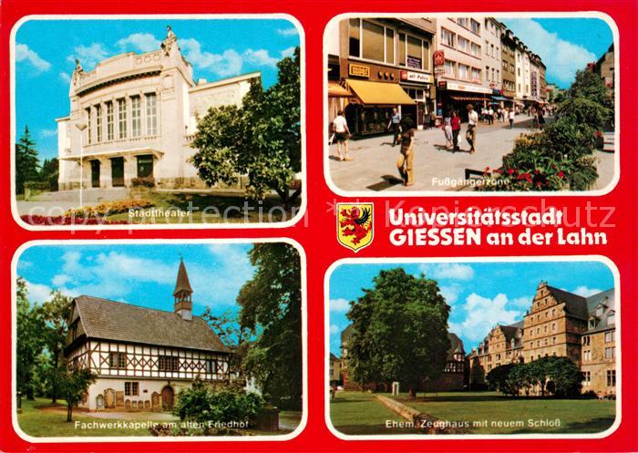Giessen Lahn Stadttheater Fussgaengerzone Fachwerkkapelle Zeughaus mit neuem Sch