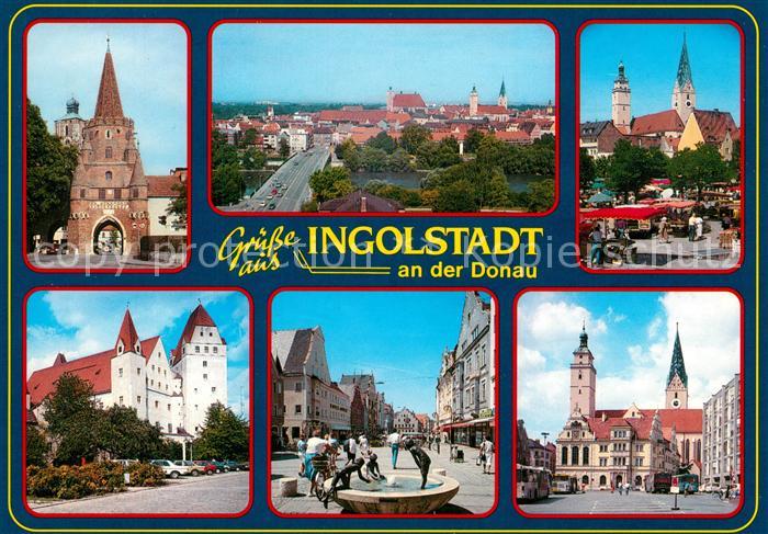 Ingolstadt Donau Stadttor Brunnen Kirche