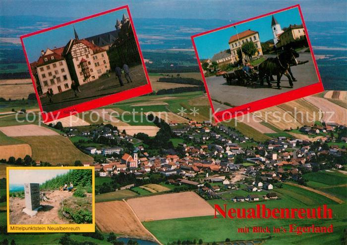 Neualbenreuth Blick ins Egerland Fliegeraufnahme Mittelpunktstein Pferdewagen