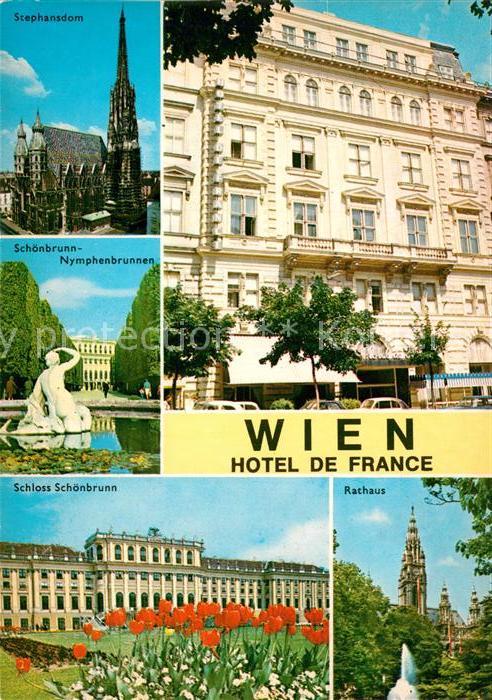 Wien Hotel de France Stephansdom Schoenbrunn Nymphenbrunnen Schloss Rathaus