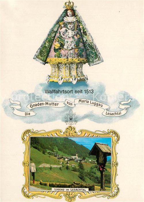Luggau Lesachtal Wallfahrtsort Gnadenbild Wegekreuz Landschaftspanorama