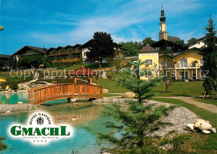Bergheim Salzburg Hotel Gasthof Gmachl Park Teich Holzbruecke Kirche