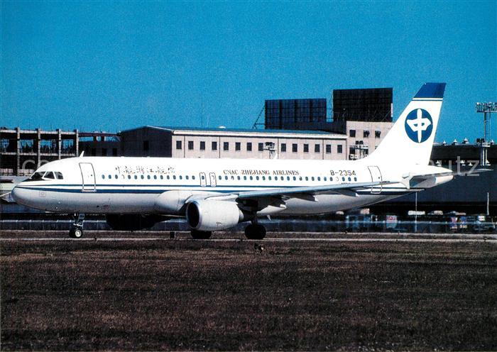 Flugzeuge Zivil CNAC Zheijang Airlines A320-214 B-2354