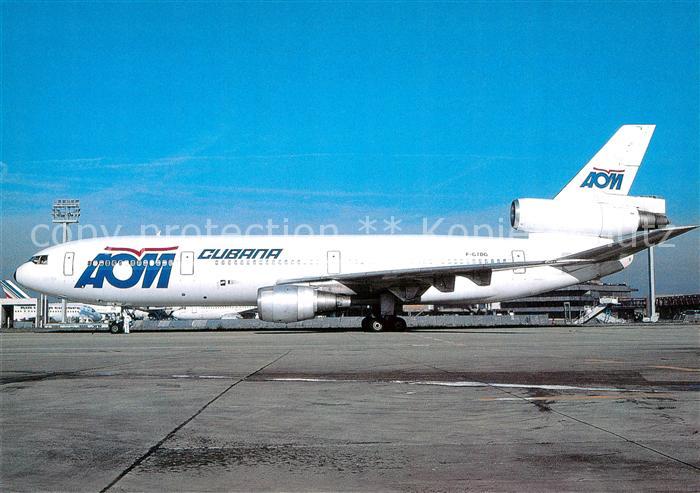 Flugzeuge Zivil AOM Cubana McDDouglas DC-10-30 F-GTDG
