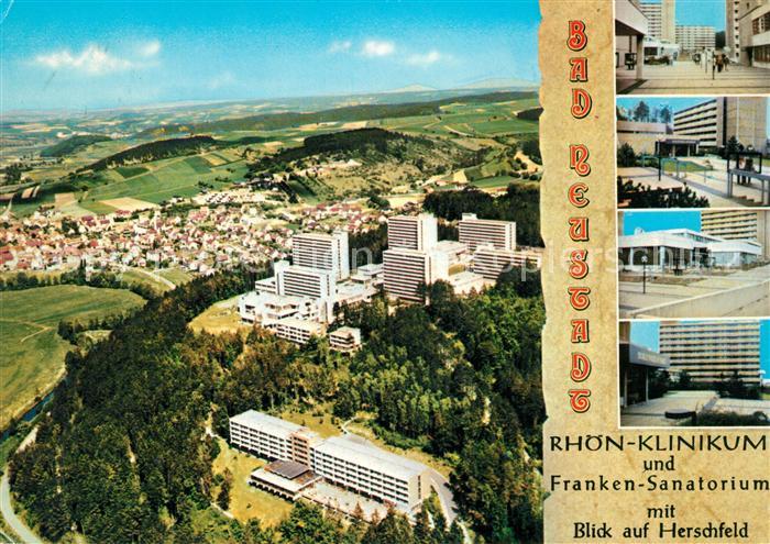 Bad Neustadt Fliegeraufnahme Rhoen-Klinikum Franken-Sanatorium