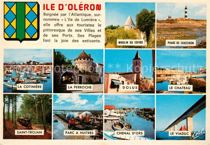 Ile d Oleron et ses villes et ports Phare Viaduc Parc a huitres St Trojan train