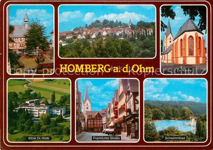 Homberg Ohm Rathaus Klinik Frankfurter Strasse Schwimmbad Kirche