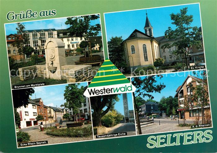 Selters Westerwald Brunnen Marktplatz Evangelische Kirche Tausendj?hrige Eiche