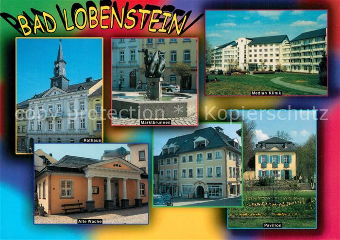 Bad Lobenstein Thueringen Rathaus Marktbrunnen Median Klinik Alte Wache Pavillon