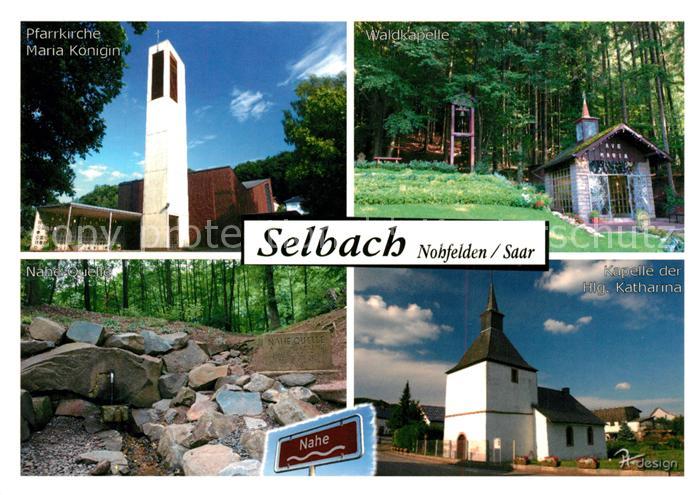 Nohfelden Selbach Pfarrkirche Maria Koenigin Nahequelle Waldkapelle