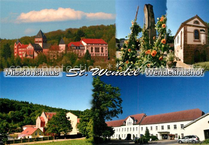 Wendel St Missionshaus Wendelinushof