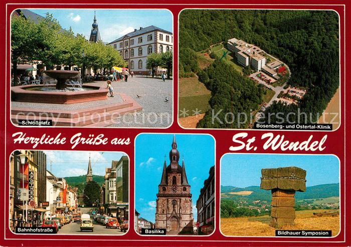 Wendel St Schlossplatz Bosenberg Ostertal Klinik Bahnhofstrasse Basilika