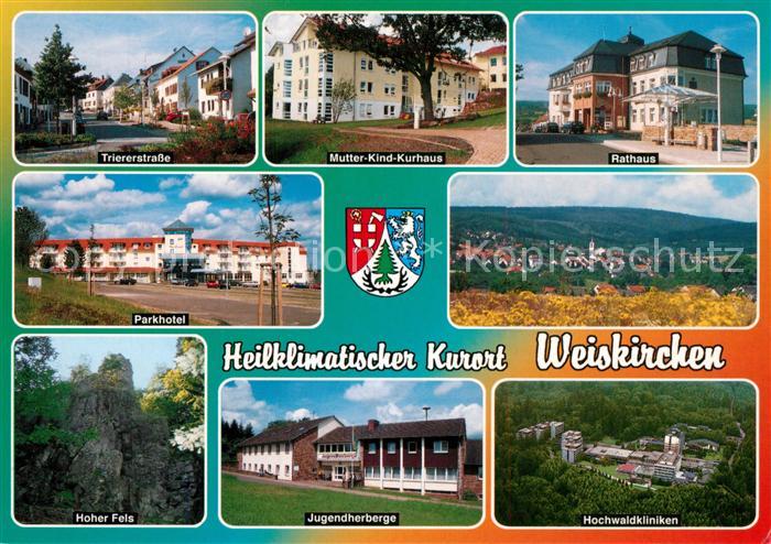 Weiskirchen Saar Trierer Strasse Mutter Kind Kurhaus Rathaus Hoher Fels Jugendhe