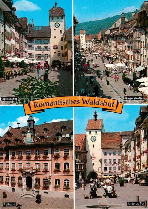 Waldshut-Tiengen Rathaus Oberes Tor Kaiserstrasse Unteres Tor