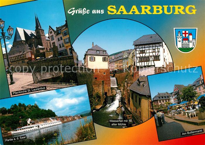 Saarburg Saar Pfarrkirche Sankt Laurentius Faehrschiff Wasserfall alte Muehle Bu