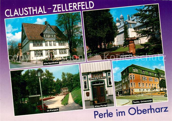 Clausthal-Zellerfeld Alte Apotheke Holzkirche Kurpark Altes Portal Technische Un