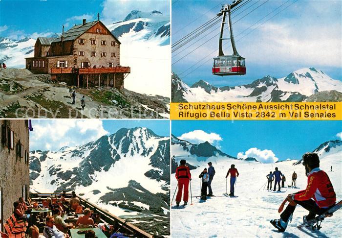 Schnalstal Schutzhuette Schoene Aussicht Rifugio Vella vista Skigebiet Seilbahn