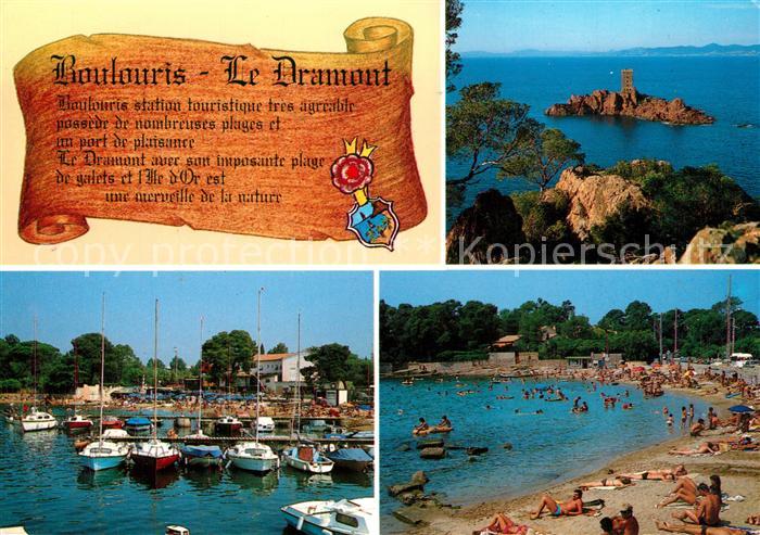 Boulouris Le Dramont Ile d’Or Le Port de Boulouri
