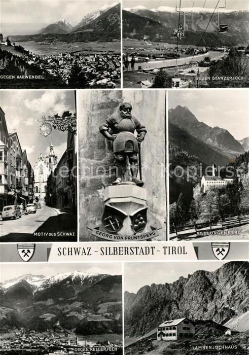 Schwaz Tirol Karwendel Stanzerjoch Ortsmotiv Georg von Fruntsperg St Georgenberg