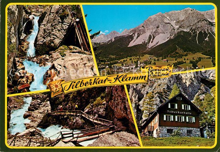 Ramsau Dachstein Steiermark Silberkarklamm Silberkarhuette