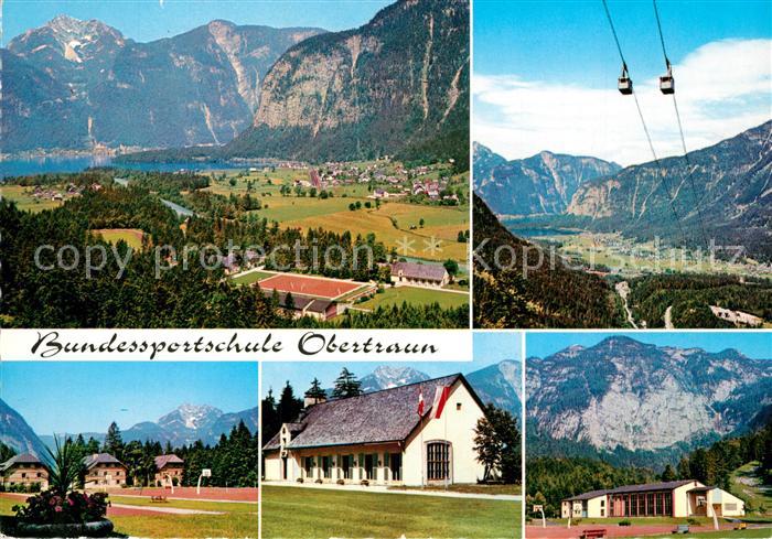 Obertraun Bundessportschule Dachsteinseilbahn Unterkunftshaeuser Sporthalle