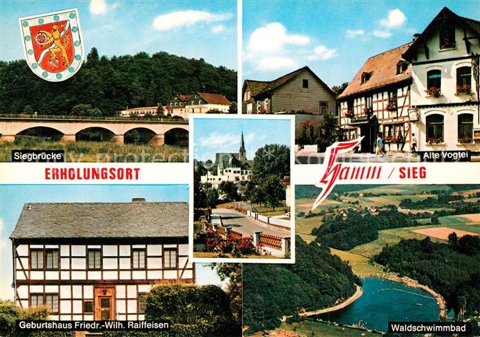 Hamm Sieg Siegbruecke Alte Vogtei Geburtshaus Friedrich Wilhelm Raiffeisen