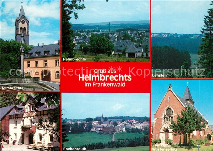 Helmbrechts Oberfranken Wuestenselbitz Enchenreuth Lehsten