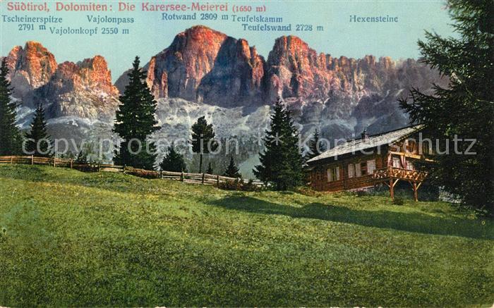 Karersee Suedtirol Meierei Dolomiten Rotwand Teufelskamm Hexensteine