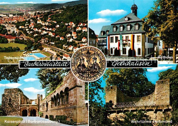 Gelnhausen Rathaus Wehrtuerme Halbmond Kaiserpfalz Barbarossaburg Fliegeraufnahm